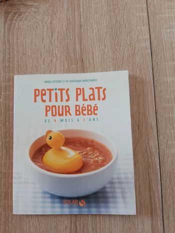 Petits plats pour bébé de 4 mois à 3 ans