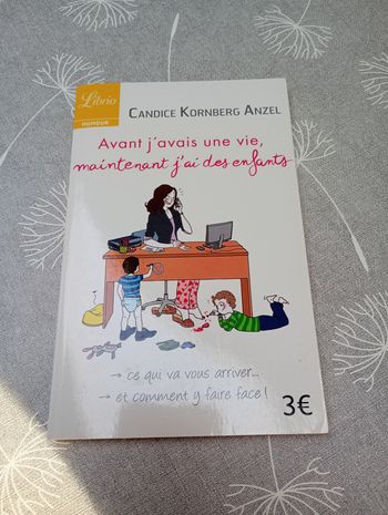 Avant j'avais des enfants...