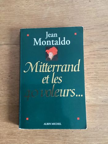 Livre « Mitterrand et les 40 voleurs »