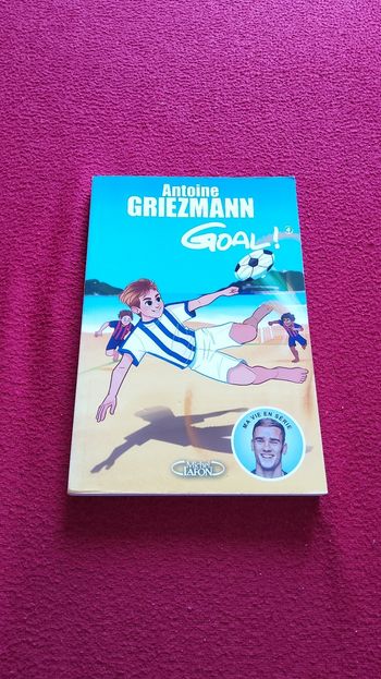 Antoine Griezmann – Tome 4 : Dans la cour des grands