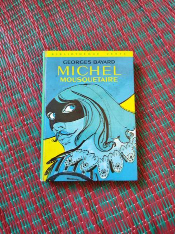 Bibliothèque Verte, Michel Mousquetaire, livre de Georges Bayard