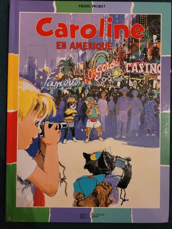 Caroline en Amérique USA Grand Canyon livre album rare multicolore Pierre Probst ours