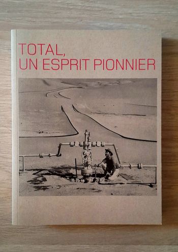 TOTAL un esprit pionnier
