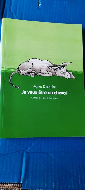 Je veux être un cheval