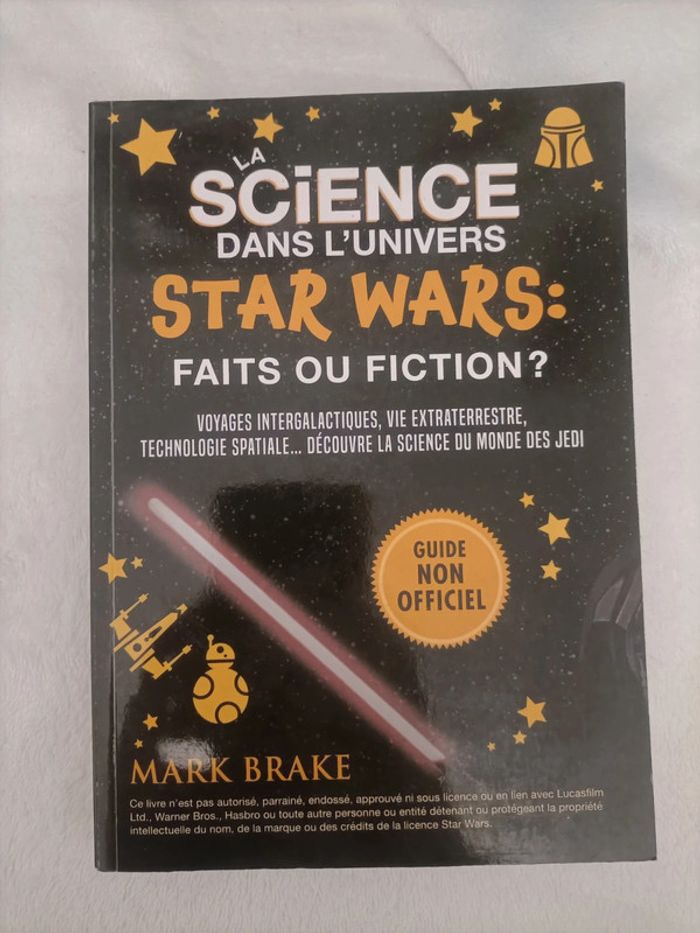 La science dans l’univers Star Wars – Mark Brake