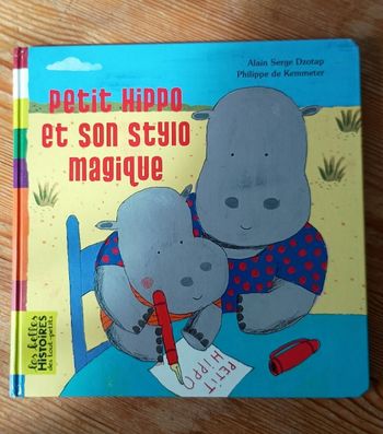 Livre Petit Hippo et son stylo magique