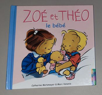 Livre : Zoé et Théo : le bébé