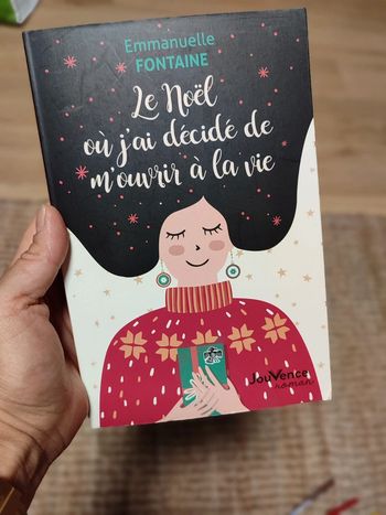 Le noël oyu j'ai décidé de m'ouvrir à la vie
