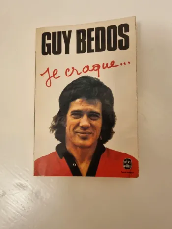 Je craque de Guy Bedos