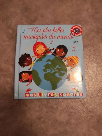Mes plus belles musiques du monde. Livre sonore