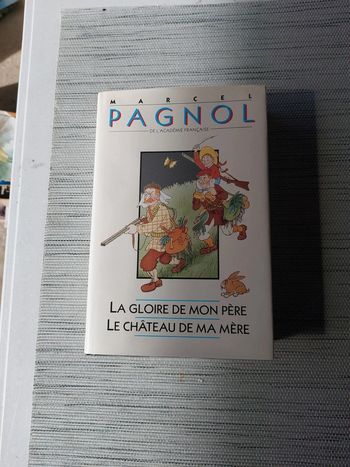 La gloire de mon père/ Le château de ma mère