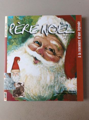 Père Noël à la rencontre d'une légende