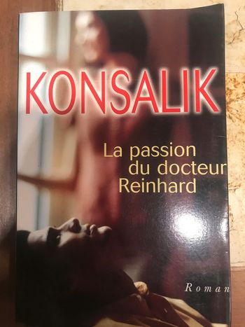 La Passion Du Docteur Reinhard