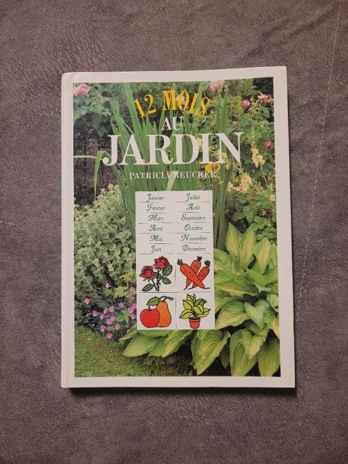 12 Mois Au Jardin Par Beucher Patricia