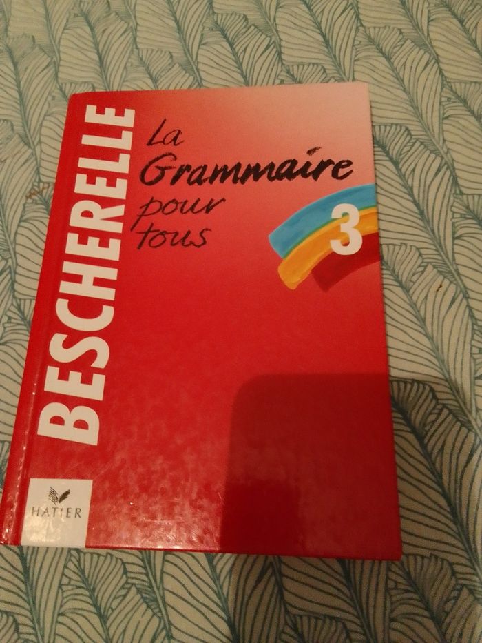 Bescherelle grammaire pour tous