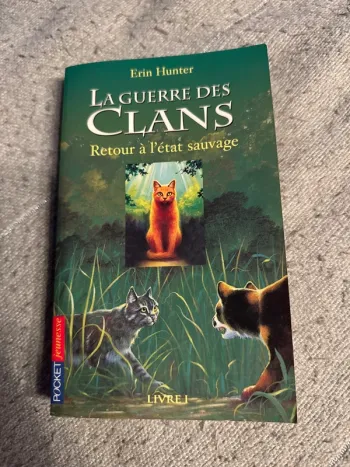 La guerre des clans tome un de Erin Hunter