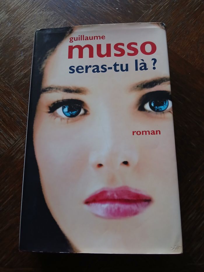 Livre Guillaume Musso Seras tu là