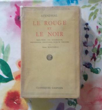 Le Rouge et le Noir de Stendhal Ed. Classiques Garnier 1953