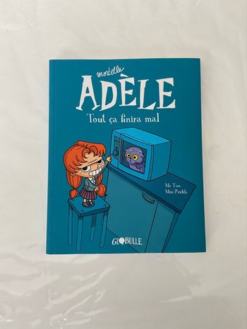 BD Mortelle Adèle – Tout ça finira mal (Tome 1)