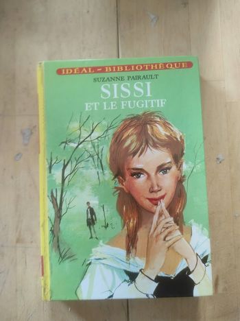 Sissi et le fugitif Suzanne Pairault Hachette 1973