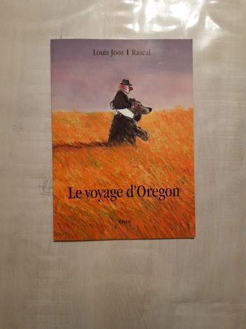 Le voyage d'Oregon