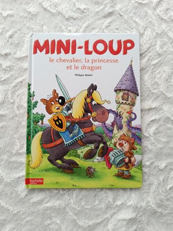 Livre Mini Loup le chevalier , la princesse et le dragon Numéro 26
