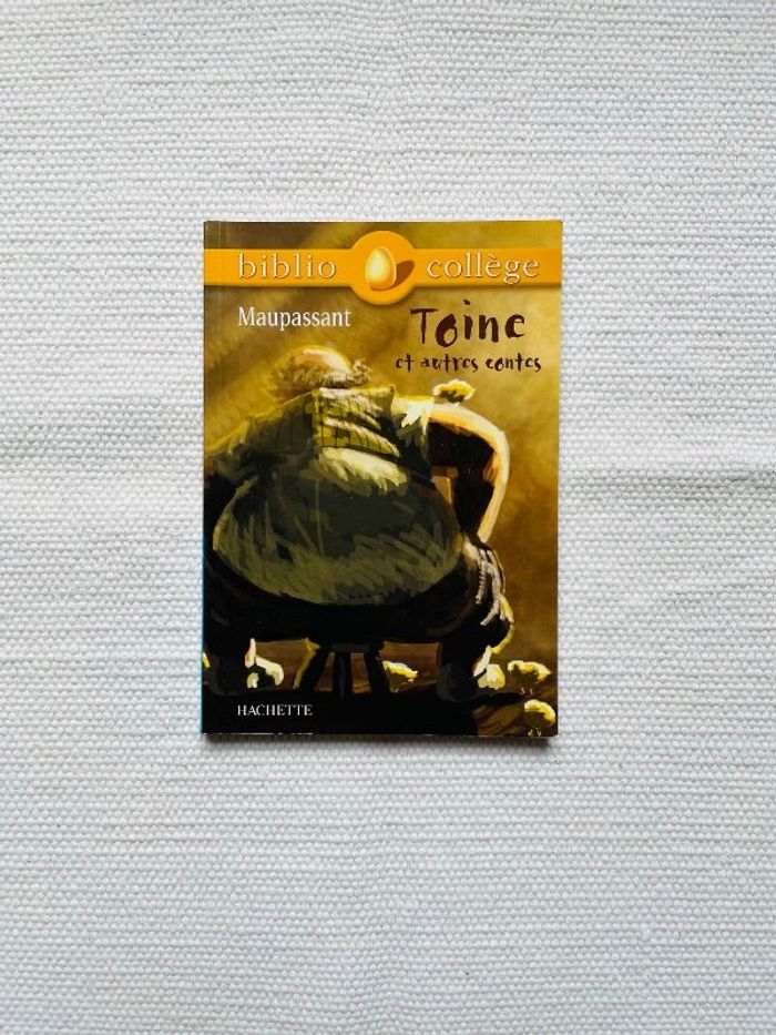 Livre « Toine et autres contes » de Maupassant édition Biblio collège TBE
