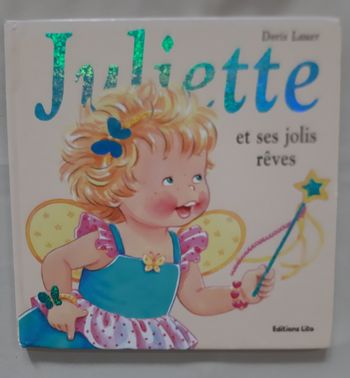 livre enfant - Juliette et ses jolis rêves