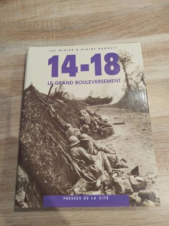 Livre 14-18 Le Grand Bouleversement
