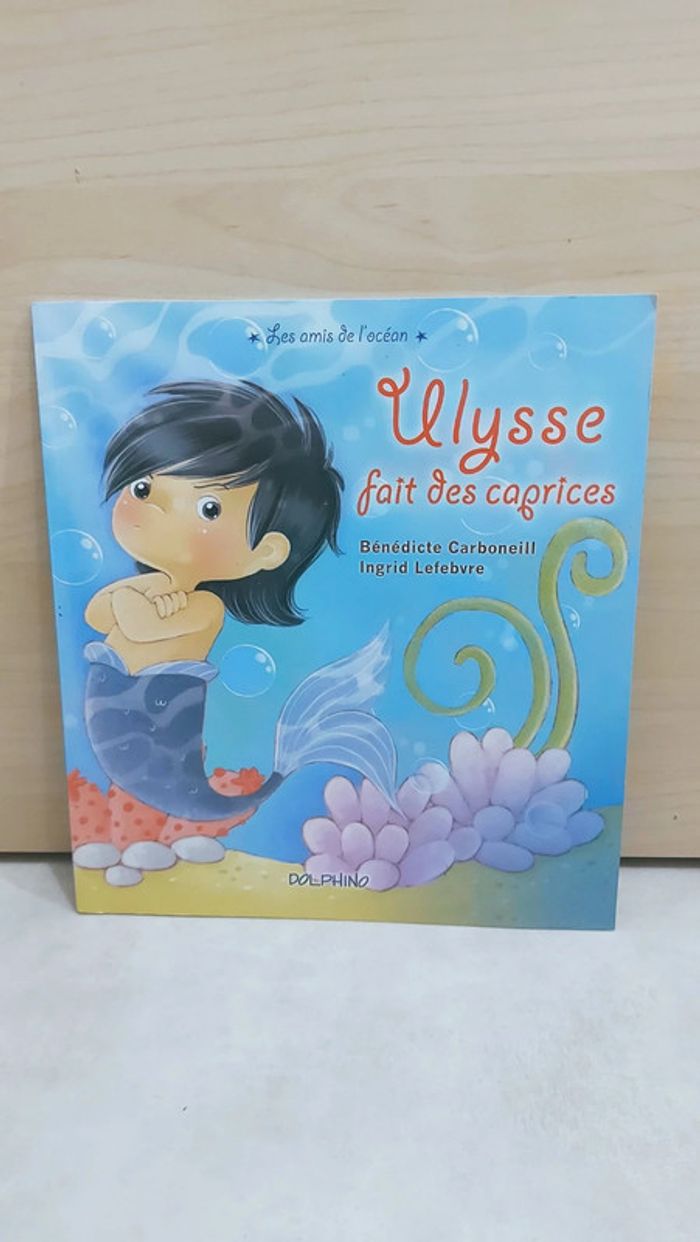 📚 Livre : Ulysse fait des caprices