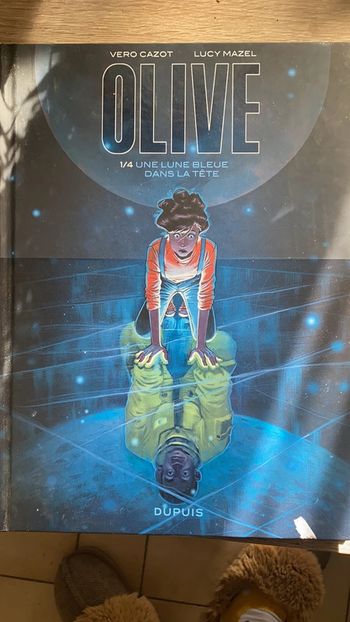 Olive - Tome 1 - Une lune bleue dans la tête