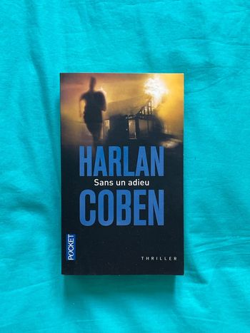 Harlan Coben - Sans un adieu - Pocket