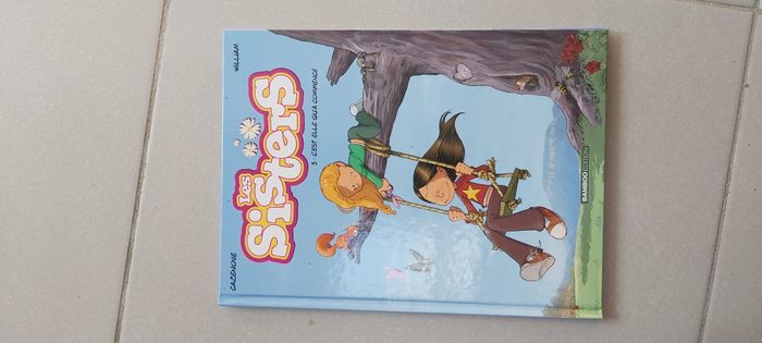 Les sisters BD Tome 3 C'est elle qu'a commencé