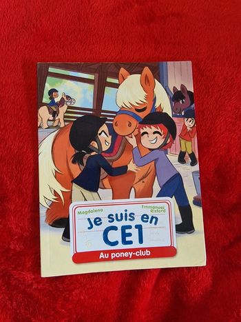 Livre je suis en CE1 au poney club