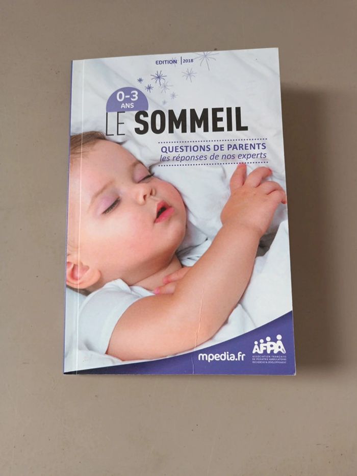 Le sommeil de 0 à 3 ans question de parents les réponses de nos experts édition 2018
