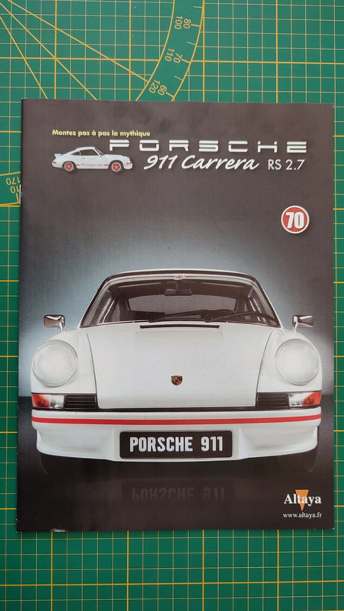 Fascicule seul sans pièce n°70 pièce détachée Porsche 911 Carrera RS 2.7 1/8 1/8ème Altaya #B37