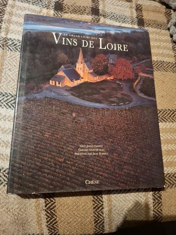 Le grand livre des vins de loire