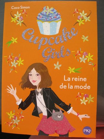 Cupcake Girls - Tome 2 - La reine de la mode