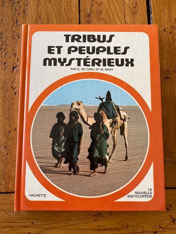 Livre Tribus et peuples mystérieux
