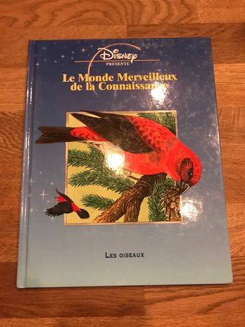 Livre Disney présente Le monde merveilleux de la connaissance Les oiseaux