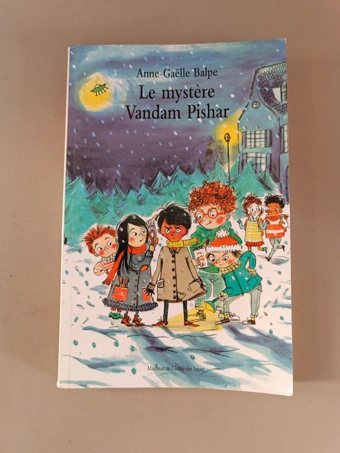 Le mystère Vandam Pishar de Anne Gaëlle balpe