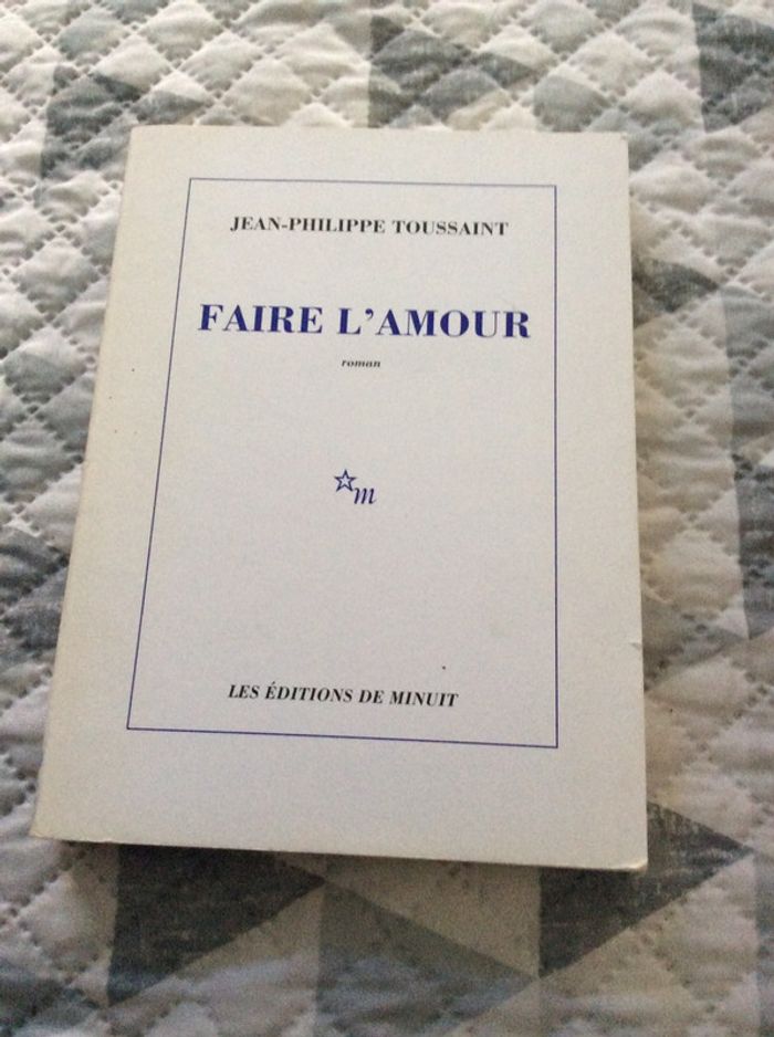 #Faire l’amour par Jean Philippe Toussaint