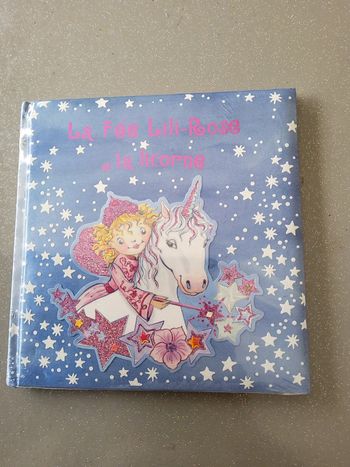 La fee Lili Rose et la Licorne