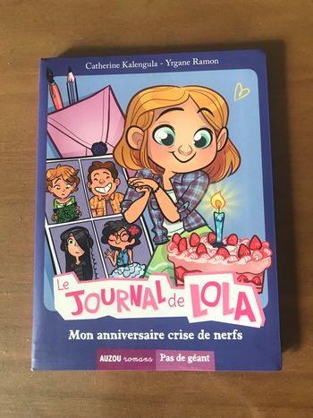 Le journal de Lola Mon anniversaire crise de nerfs AUZOU Romans