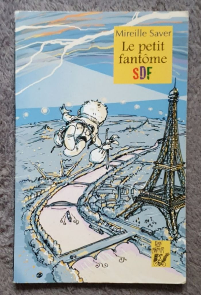 Roman Jeunesse, format poche "Le Petit Fantôme SDF" (7-8 ans) / Éd. Lire, c'est partir!