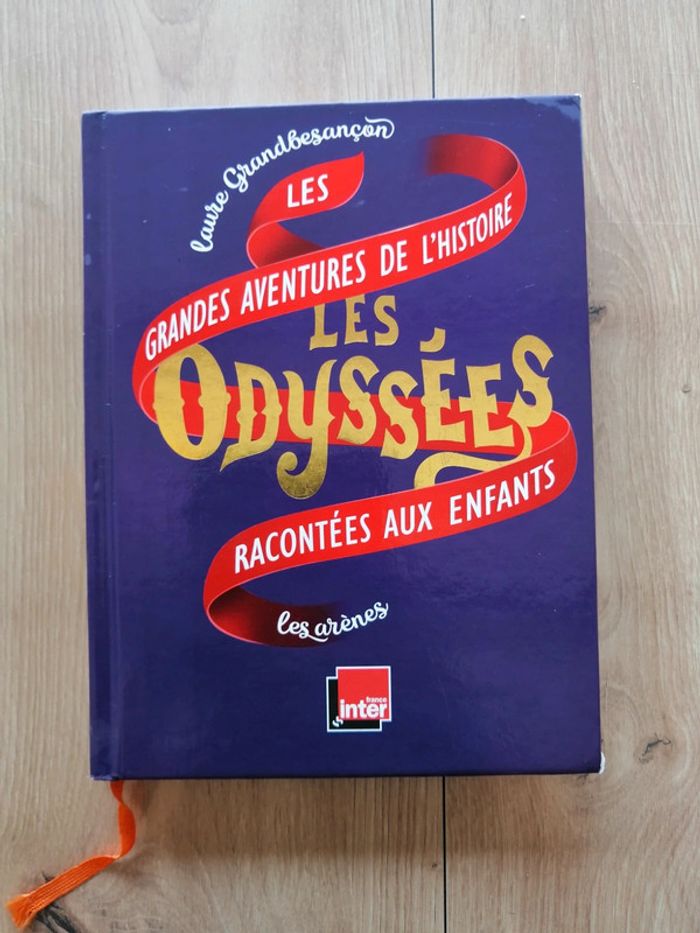 Les grandes aventures de l'histoire racontées aux enfants : les Odyssée
