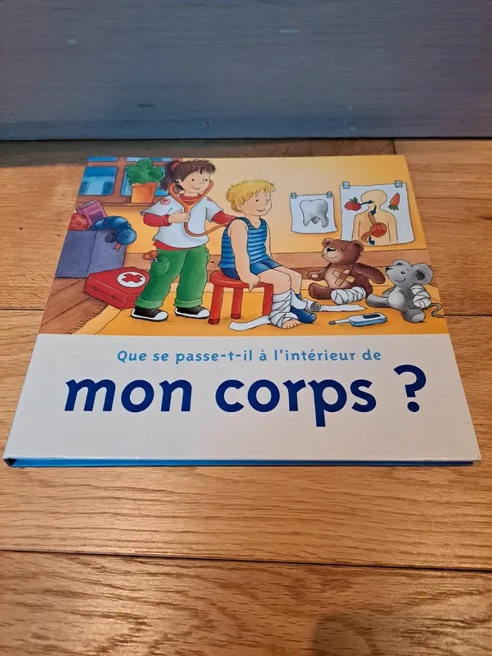 Livre "Que se passe-t-il à l'intérieur de mon corps?"