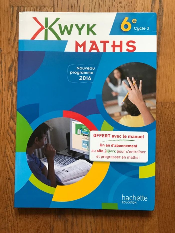 Maths 6ème Kwyk - Livre de l’élève - Hachette