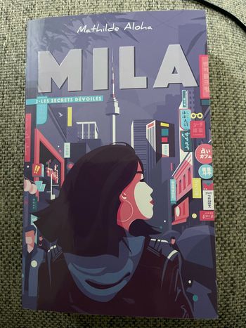 Livre Mila -Tome 2 les secrets dévoilés de Mathilde Aloha