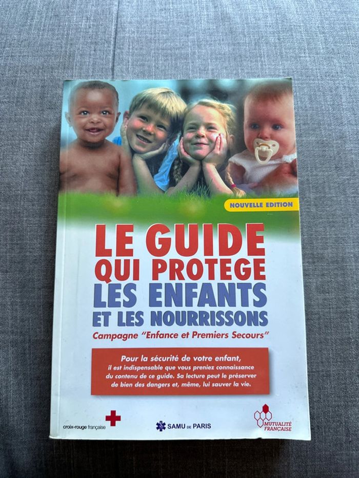 Le guide qui protège les enfants et les nourrissons